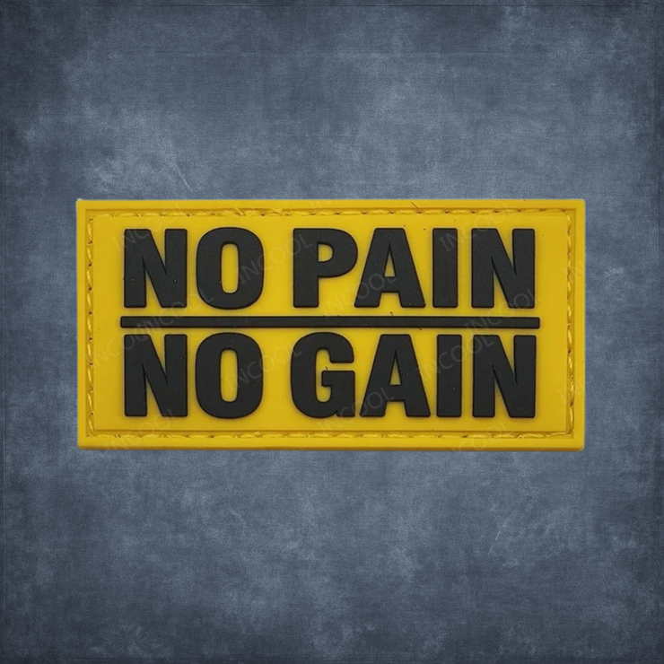 NO PAIN NO GAIN PATCH