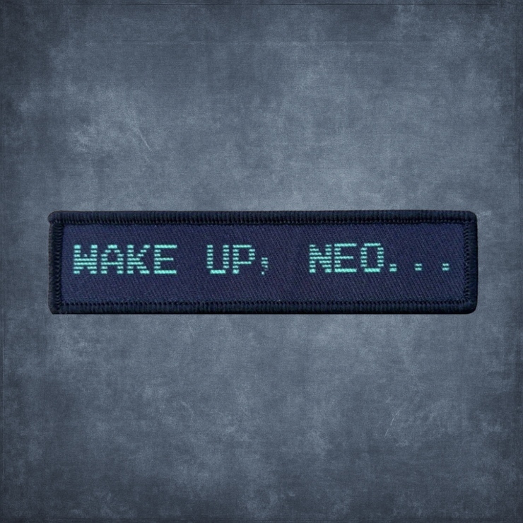 WAKE UP NEO PATCH
